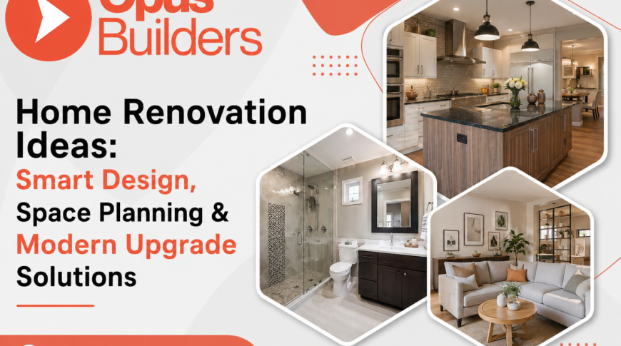 Home Renovation Ideas Smart Design Space Planning Modern Upgrade Solutions